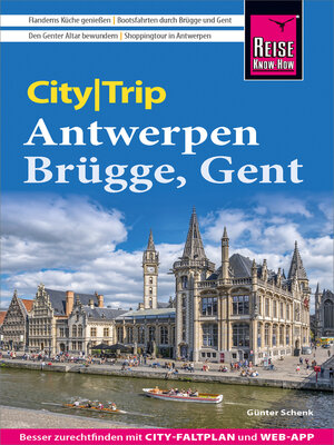 cover image of Reise Know-How CityTrip Antwerpen, Brügge, Gent